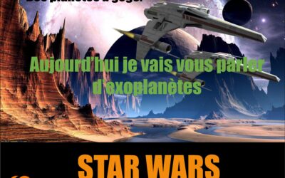 Conférence : Des exoplanètes à Star Wars — Quand la science rejoint la fiction